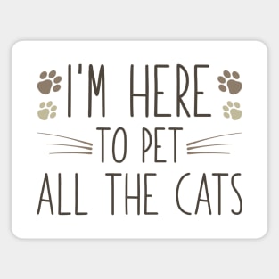 Pet All The Cats Magnet